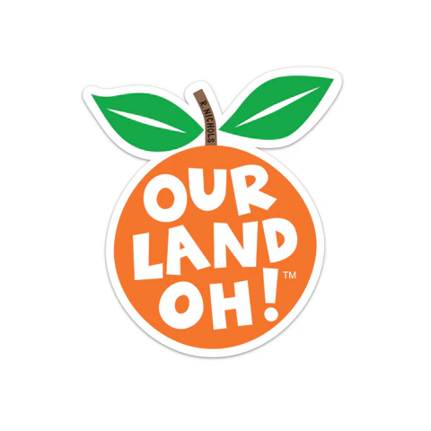 R. Nichols | Orange Our Land Oh! Sticker
