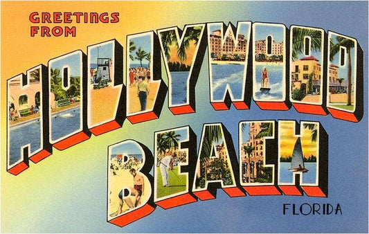 Found Image Press - Postcard FL-25 Greetings from Hollywood Beach, Florida