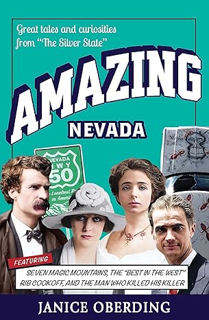 Amazing Nevada Paperback by Janice Oberding